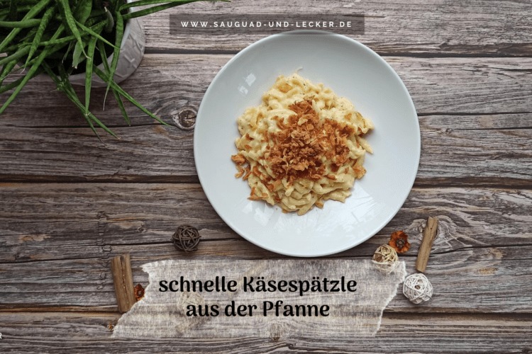 schnelle Käsespätzle
